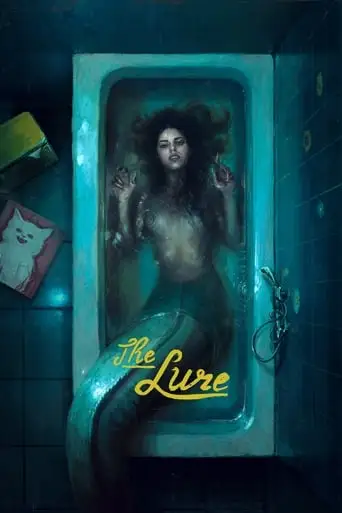 The Lure (2015)