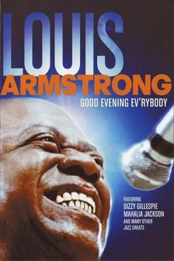 Good Evening Ev'rybody: In Celebration Of Louis Armstrong (2008)