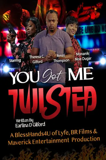 You Got Me Twisted! (2023)