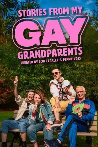 Stories From My Gay Grandparents (2024)