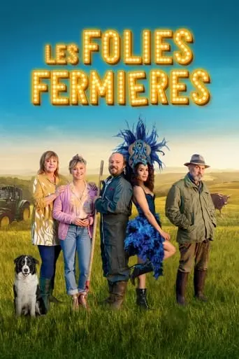 Les Folies Fermieres (2022)