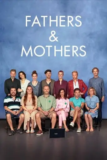 Fathers And Mothers (2022)