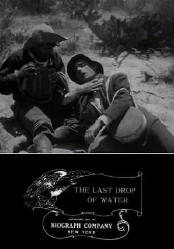 The Last Drop Of Water (1911)