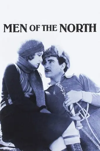 Men Of The North (1930)