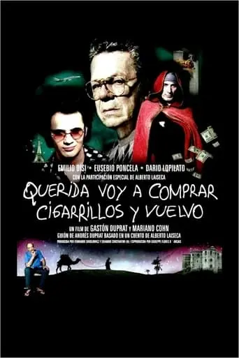 Querida Voy A Comprar Cigarrillos Y Vuelvo (2011)