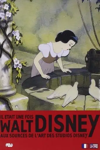 Il Etait Une Fois... Walt Disney (2006)