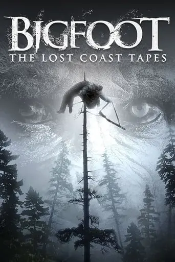 Bigfoot: The Lost Coast Tapes (2012)