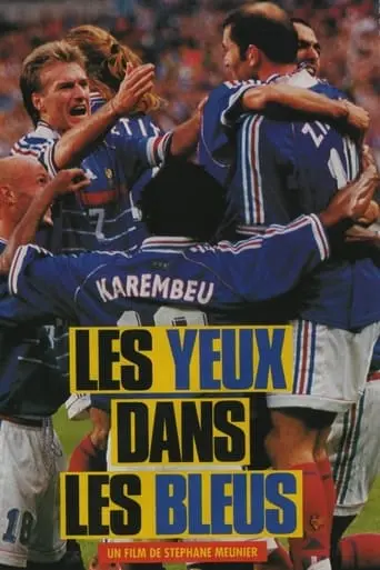 Les Yeux Dans Les Bleus (1998)