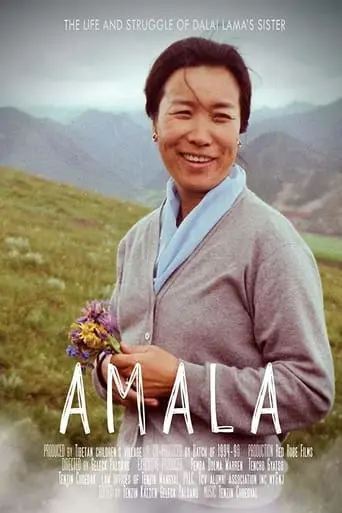 Amala - The Life And Struggle Of Dalai Lama's Sister (2022)