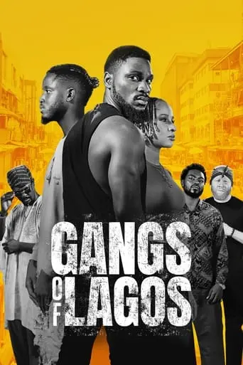 Gangs Of Lagos (2023)