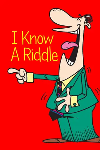 I Know A Riddle (2004)