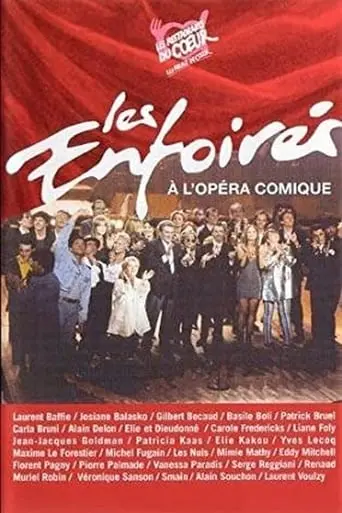 Les Enfoires 1995 - Les Enfoires A L'Opera-Comique (1995)