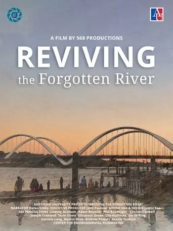 Reviving The Forgotten River (2024)