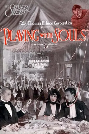 Playing With Souls (1925)