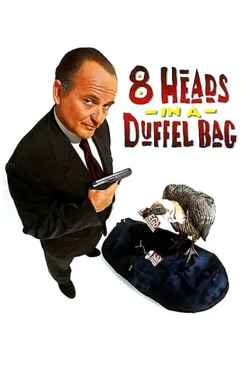 8 Heads In A Duffel Bag (1997)