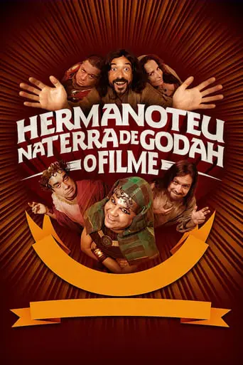 Hermanoteu Na Terra De Godah: O Filme (2021)