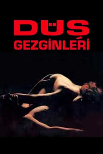 Dus Gezginleri (1992)