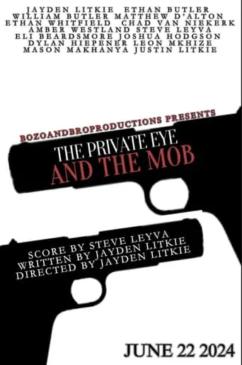 The Private Eye And The Mob (2024)