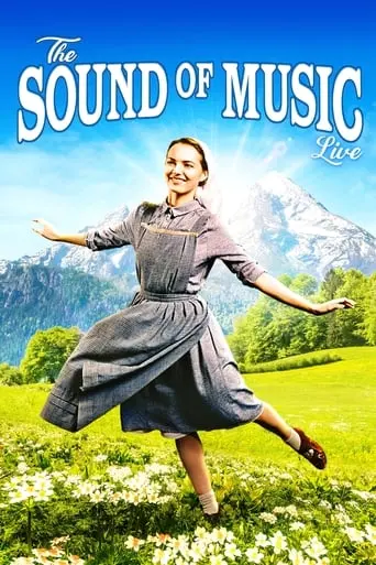 The Sound Of Music Live (2015)