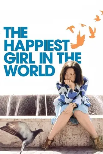 The Happiest Girl In The World (2009)