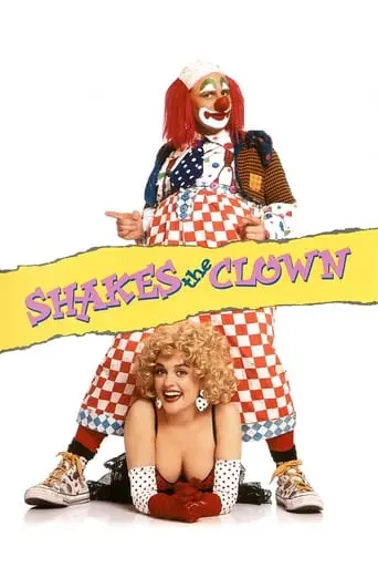 Shakes The Clown (1991)