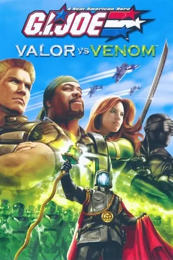 G.I. Joe: Valor Vs. Venom (2004)