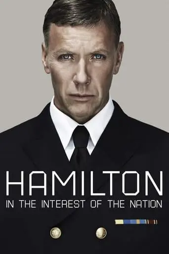 Hamilton: In The Interest Of The Nation (2012)