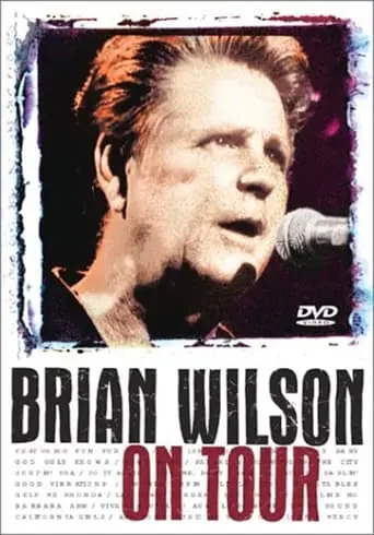 Brian Wilson On Tour (2003)