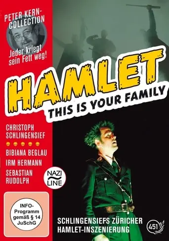 Hamlet: This Is Your Family (2001)