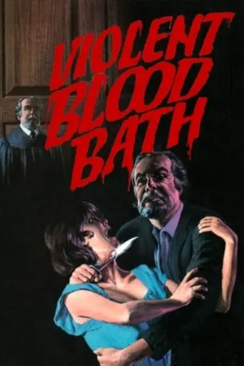 Violent Blood Bath (1973)