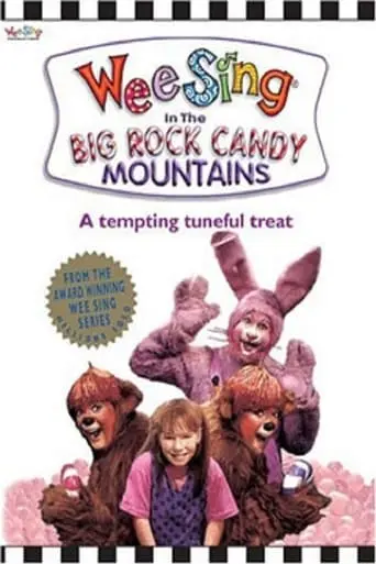 Wee Sing In The Big Rock Candy Mountains (1991)