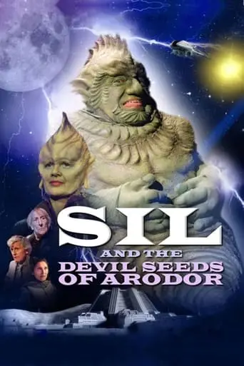 Sil And The Devil Seeds Of Arodor (2019)