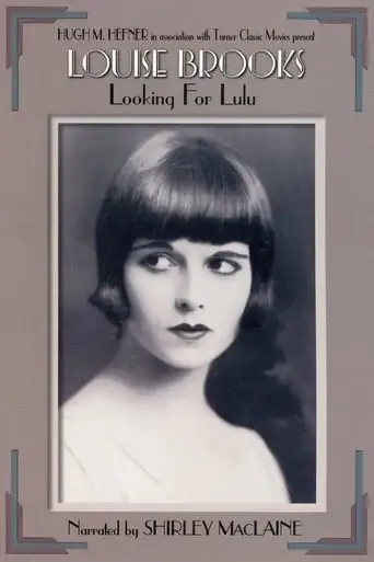 Louise Brooks: Looking For Lulu (1998)