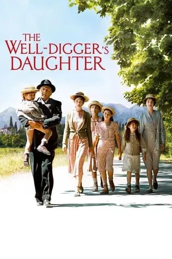 The Well-Digger's Daughter (2011)