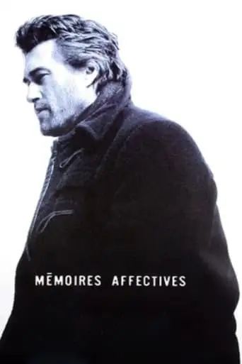 Memoires Affectives (2004)