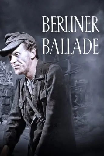 The Ballad Of Berlin (1948)