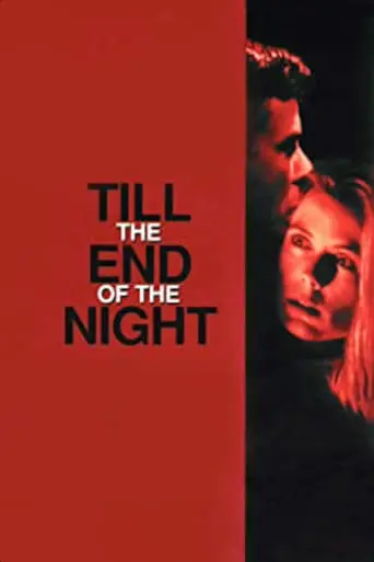 Till The End Of The Night (1995)