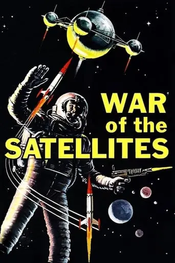 War Of The Satellites (1958)