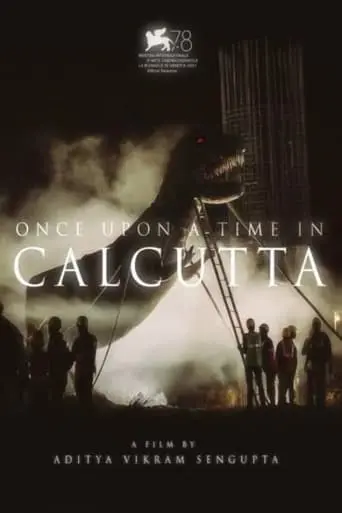 Once Upon A Time In Calcutta (2021)