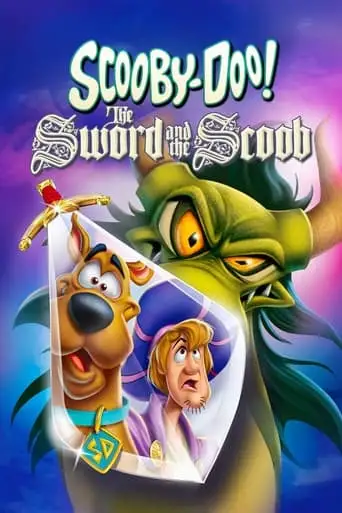 Scooby-Doo! The Sword And The Scoob (2021)