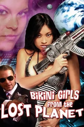 Bikini Girls From The Lost Planet (2006)