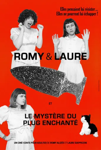 Romy & Laure... And The Mystery Of The Enchanted Plug (2021)