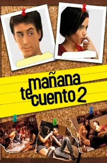 Manana Te Cuento 2 (2008)