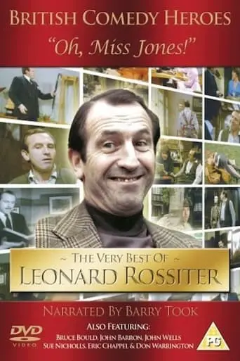 'Oh, Miss Jones!': The Very Best Of Leonard Rossiter (1996)