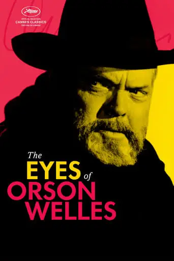 The Eyes Of Orson Welles (2018)