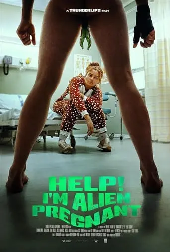 Help, I'm Alien Pregnant (2024)