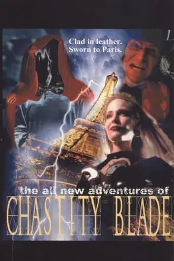 Les Nouvelles Aventures De Chastity Blade (2000)