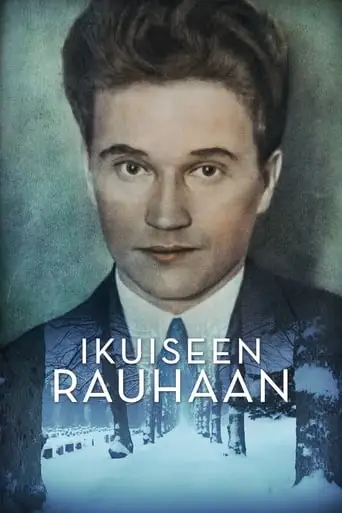 Ikuiseen Rauhaan (2021)