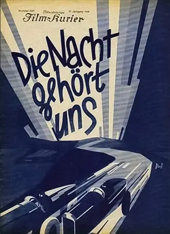 Die Nacht Gehort Uns (1929)