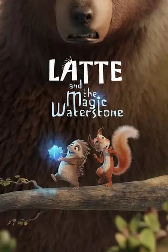 Latte & The Magic Waterstone (2019)